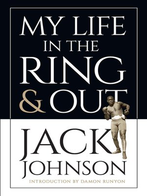 cover image of My Life in the Ring and Out